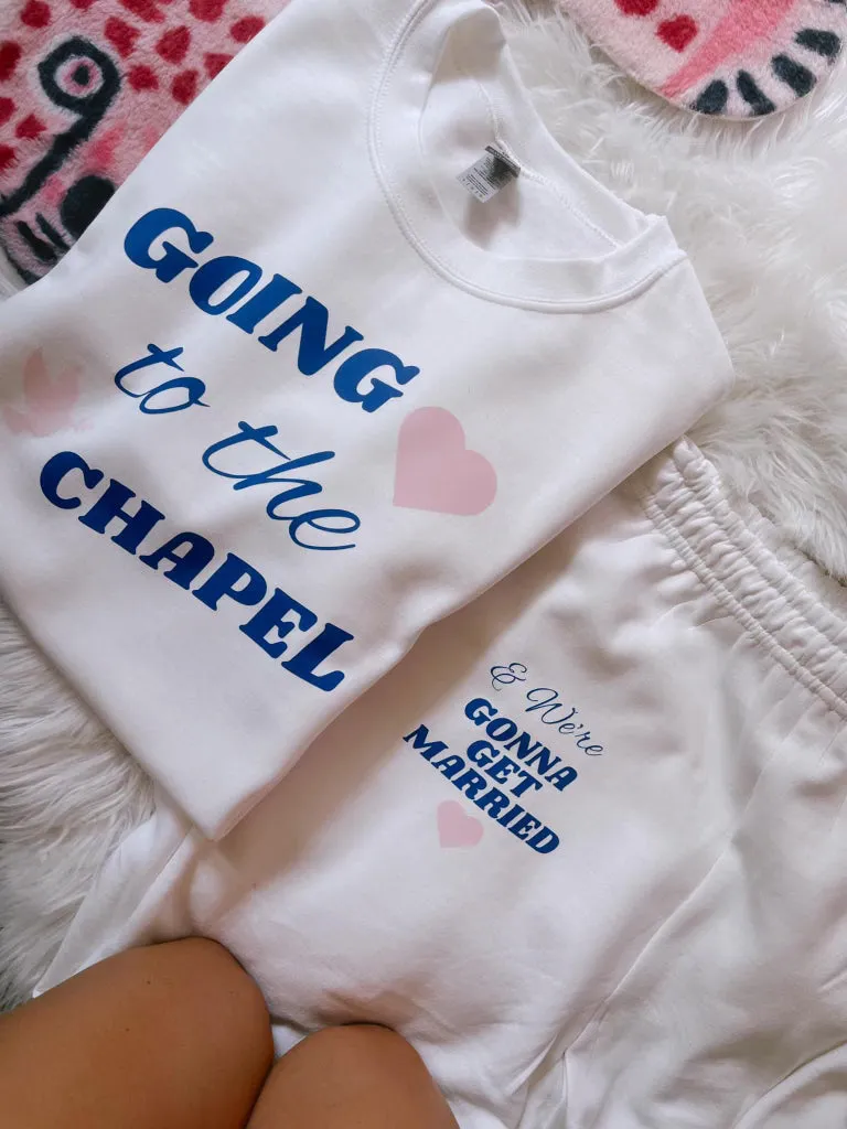 Going To The Chapel DTF Sweatshirt
